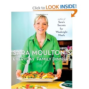 Sara Moulton's Everyday Family Dinners - Sara Moulton