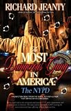 The Most Dangerous Gang in America: The NYPD