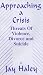 Approaching A Crisis Threats of Violence, Divorce, and Suicide [VHS]
