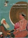 The Jahangirnama: Memoirs of Jahangir, Emperor of India
