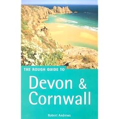 The Rough Guide to Devon and Cornwall (Rough Guide Travel Guides)