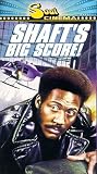 Shaft's Big Score!