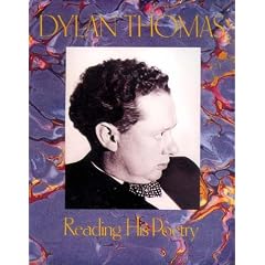 Dylan Thomas Reading His Poetry