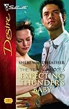 Expecting Thunder's Baby (Silhouette Desire)