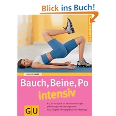 Bauch, Beine, Po intensiv (GU Ratgeber Fitness)