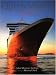 Book Queen Mary 2: The Greatest Ocean Liner of Our Time