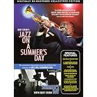 Click here to buy Jazz on a Summer's Day A Summer's Day With Bert Stern.