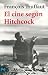Book El Cine Segun Hitchcock/ The Cinema According to Hitchcock (Libro Practico Y Aficiones / Practical Books and Fans)