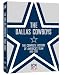 NFL Films - The Dallas Cowboys - The Complete History