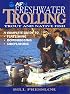 Freshwater Trolling: Trout and Native Fish