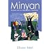 Minyan: Ten Jewish Men In A World That Is Heartbroken