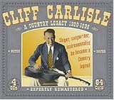 Review Cliff Carlisle  / A Country Legacy 1930-1939