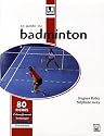 Le guide du badminton