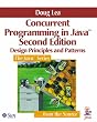 Concurrent Programming in Java: Design Principles and Patterns (Java Series)