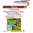 Concurrent Programming in Java(TM): Design Principles and Pattern (2nd Edition) (The Java...
