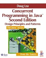 Concurrent Programming in Java(TM): Design Principles and Patterns (3rd Edition) (Java (Addison-Wesley))