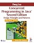 Concurrent Programming in Java(TM): Design Principles and Pattern (2nd Edition) (Java Series)