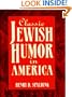 Classic Jewish Humor in America