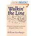 Walkin' the Line: A Journey from Past to Present Along the Mason-Dixon