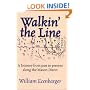 Walkin' the Line: A Journey from Past to Present Along the Mason-Dixon