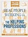 Book Real People Working in the Helping Professions (On the Job)