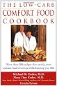 The Low-Carb Comfort Food Cookbook