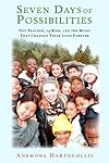 Seven Days of Possibilities: One Teacher, 24 Kids, and the Music That Changed Their Lives Forever
