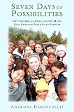 Seven Days of Possibilities: One Teacher, 24 Kids, and the Music That Changed Their Lives Forever