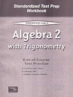 Algebra 2 with Trigonometry Standardized Test Prep Workbook: End-of-course Test Practice