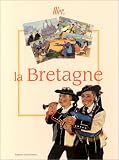 Revue Ouest-France  / Hier, la Bretagne