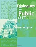Dialogues in Public Art
