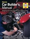 Car Builders' Manual: designing and constructing your own car from scratch
