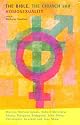 The Bible, the Church and Homosexuality: 10