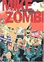 Mike Zombi, Tome 1 : KO au premier round