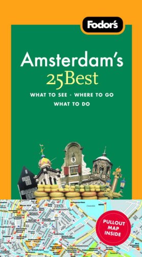 City Travel Guides Discounted  Books : Fodor's Amsterdam's 25 Best, 6th Edition