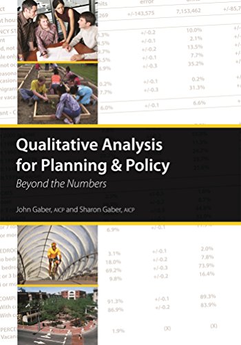 Qualitative Analysis for Planning & Policy: Beyond the Numbers
