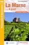 La Marne � pied : 42 Promenades et randonn�es