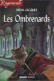 Rougemuraille : Les Ombrenards