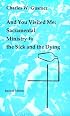And You Visited Me: Sacramental Ministry to the Sick and the Dying (Studies in the Reformed Rites of the Church)