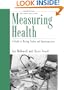 Measuring Health: A Guide to Rating Scales and Questionnaires