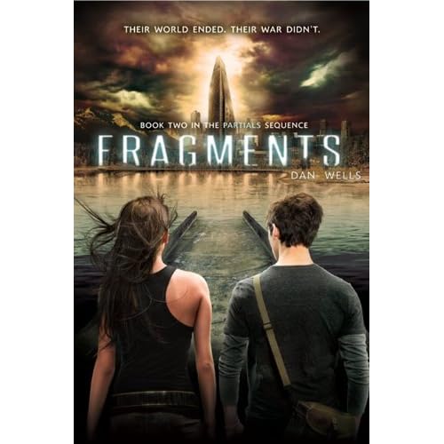 Fragments - Dan Wells