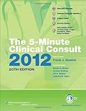 The 5-MinuteClinical Consult 2012 Premium (The 5-Minute Series)