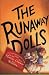 The Runaway Dolls (Third Doll People Stories)