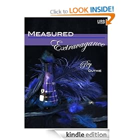 Measured Extravagance