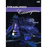 Measured Extravagance ~ Peg Duthie