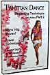 Tahitian dance for Beginner's Part 2 with Kehau. More moves for you to learn!