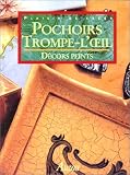 Pochoir, trompe l'oeil : D�cors peints