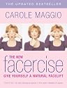The New Facercise: Give Yourself a Natural Facelift