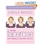 The New Facercise: Give Yourself a Natural Facelift