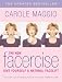 The New Facercise: Give Yourself a Natural Facelift